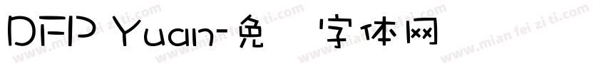 DFP Yuan字体转换